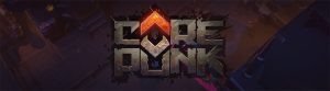 Corepunk, a Buy to Play MMORPG, Finally Enters Early Access - MMOs.com