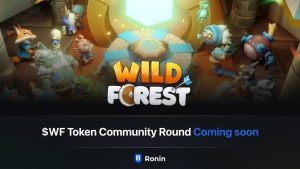 Wild Forest Announces $WF Token Sale On Ronin Launchpad - EGamers.io - P2E NFT Games Portal