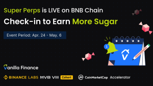 Vanilla Finance Launches 10,000x Leverage Super Perps With No Liquidation On BNB Chain - EGamers.io - P2E NFT Games Portal