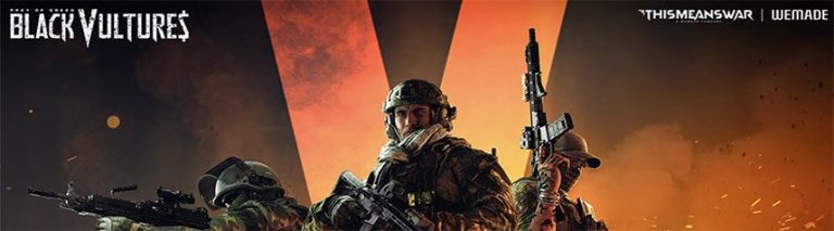 WEMADE Announces Steam Playtest for New Tactical FPS Black Vultures: Prey of Greed July 25-28 - MMOs.com