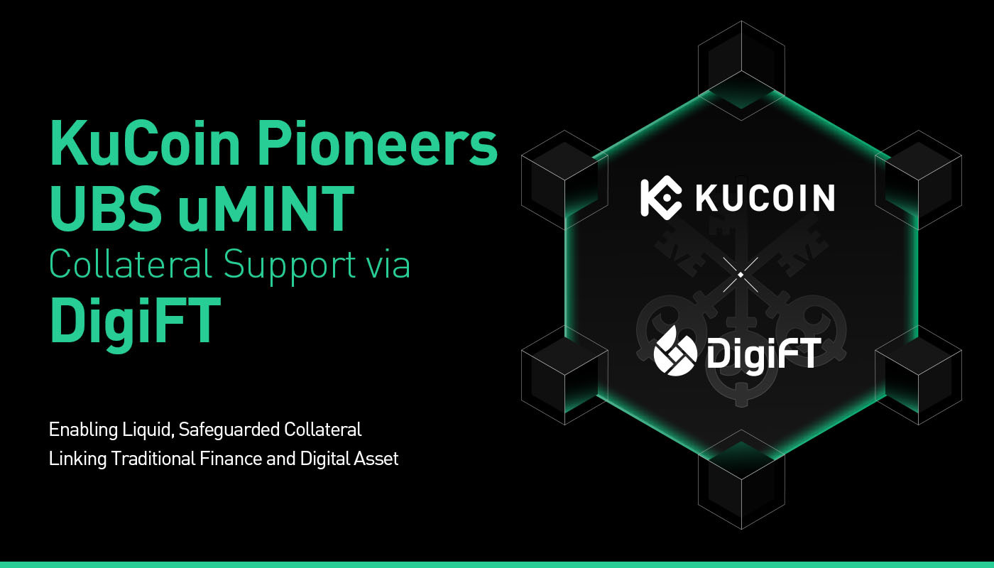 KuCoin Supports UBS uMINT Collateral Support to Boost Liquidity for Tokenized Assets