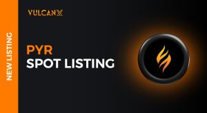 VulcanX Opens Deposits For PYR Ahead Of Trading Launch - EGamers.io - P2E NFT Games Portal