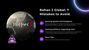 Rohan 2 Global: 7 Mistakes To Avoid - EGamers.io - P2E NFT Games Portal