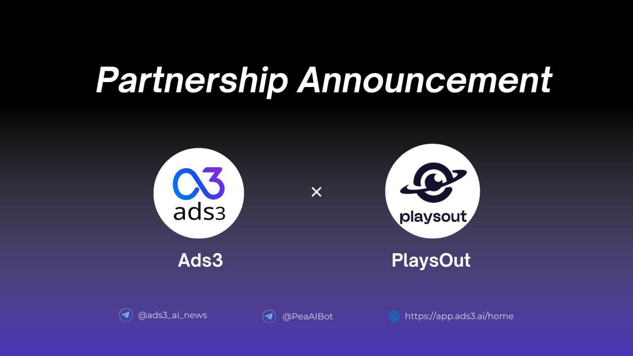 "PlaysOut and Ads3 Partnership Boosts User Engagement in Web3 Gaming"
