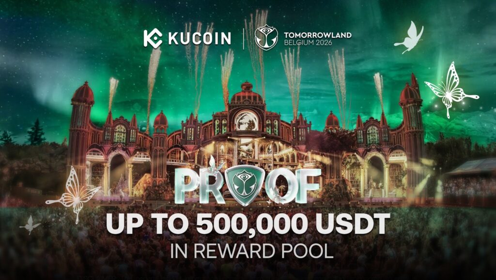 KuCoin Launches PROOF: Tomorrowland Edition, Connecting Fair Trading Competitions With Real-World Experiences At Tomorrowland Belgium 2026 - EGamers.io - P2E NFT Games Portal