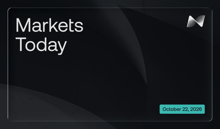 Markets Immediately – October 22, 2026